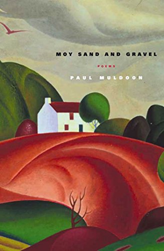 Imagen de archivo de Moy Sand and Gravel: Poems a la venta por ZBK Books