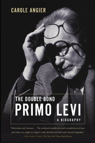Beispielbild fr The Double Bond : Primo Levi: A Biography zum Verkauf von Better World Books