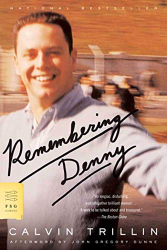 9780374529741: Remembering Denny (FSG Classics)