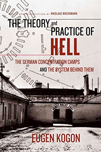Beispielbild fr The Theory and Practice of Hell : The German Concentration Camps and the System Behind Them zum Verkauf von Better World Books