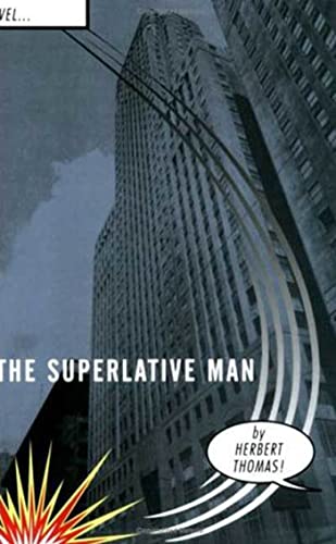 The Superlative Man (9780374529987) by Thomas, Herbert