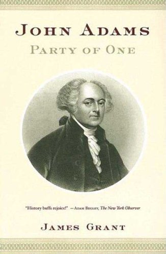 9780374530235: John Adams: Party of One