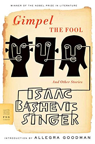 Beispielbild fr Gimpel the Fool : And Other Stories zum Verkauf von Better World Books