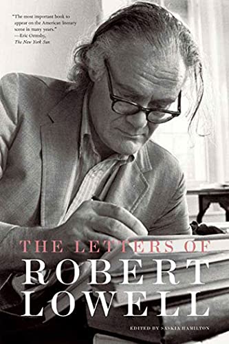 The Letters of Robert Lowell - Robert Lowell