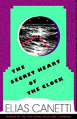 9780374530600: SECRET HEART OF THE CLOCK: Notes, Aphorisms, Fragments, 1973-1985