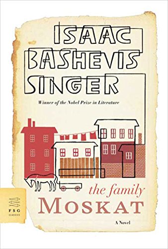 9780374530648: The Family Moskat (FSG Classics)