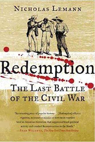 9780374530693: Redemption: The Last Battle of the Civil War