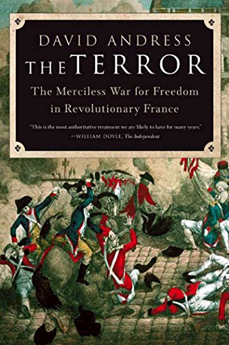 Stock image for The Terror: The Merciless War for Freedom in Revolutionary France for sale by SecondSale