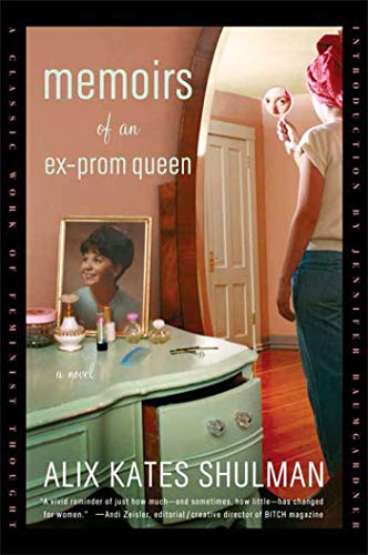 Stock image for Memoirs of an Ex-Prom Queen: A Novel for sale by Wonder Book