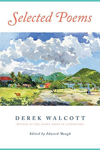 Selected Poems (9780374531119) by Walcott, Derek