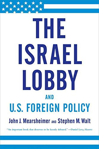 9780374531508: Israel Lobby and U.S. Foreign Policy