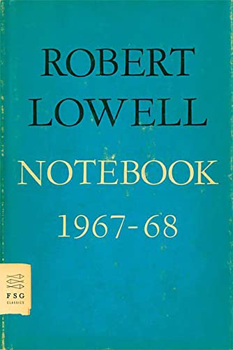 Notebook 1967-68: Poems (9780374532109) by Lowell, Robert