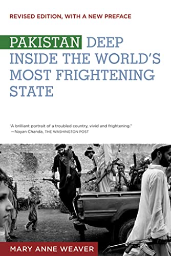 9780374532253: Pakistan: Deep Inside the World's Most Frightening State
