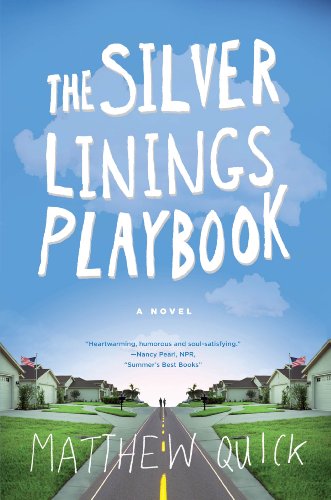 Stock image for The Silver Linings Playbook for sale by ThriftBooks-Dallas