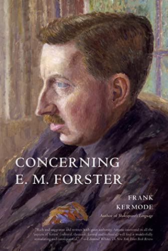 Concerning E. M. Forster (9780374532383) by Kermode, Frank