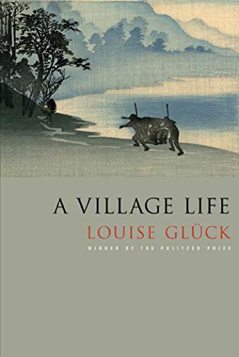 Beispielbild fr A Village Life: Poems zum Verkauf von Seattle Goodwill