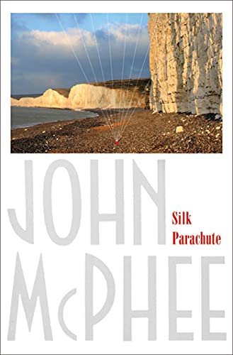 Silk Parachute (9780374532628) by McPhee, John