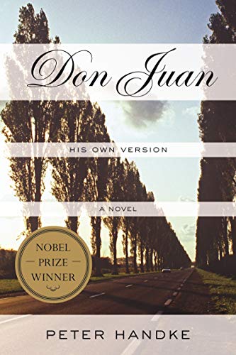 Imagen de archivo de Don Juan: His Own Version: A Novel a la venta por BooksRun