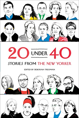 9780374532871: 20 Under 40: Stories from the New Yorker
