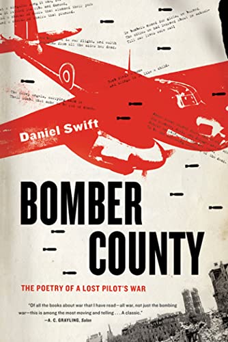 Stock image for Bomber County : The Poetry of a Lost Pilot's War for sale by Better World Books: West