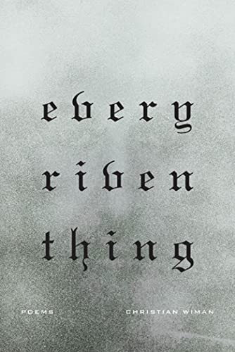 9780374533069: Every Riven Thing: Poems