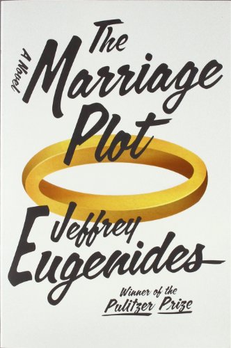 Beispielbild für The Marriage Plot: A Novel zum Verkauf von Better World Books