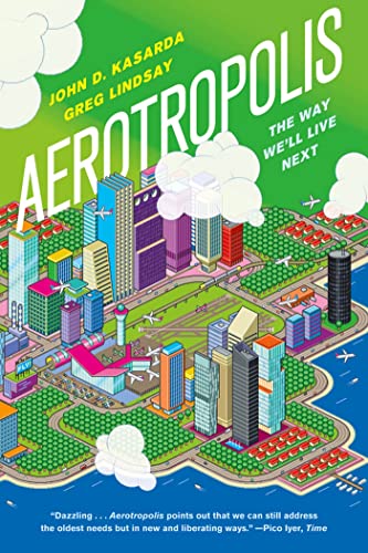 9780374533519: Aerotropolis