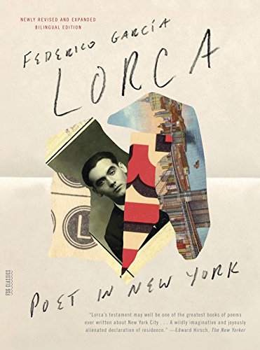 Poet in New York : Revised and Expanded Bilingual Edition