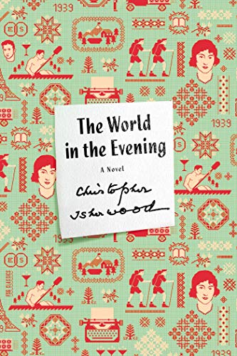 Beispielbild fr The World in the Evening : A Novel zum Verkauf von Better World Books