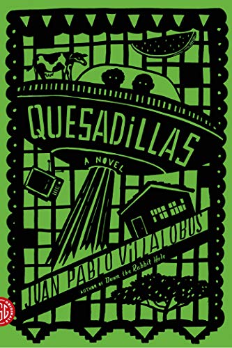 Beispielbild fr Quesadillas: A Novel zum Verkauf von My Dead Aunt's Books