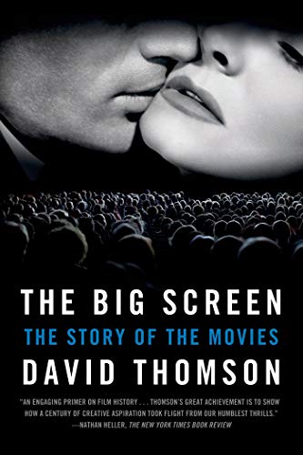 Imagen de archivo de The Big Screen: The Story of the Movies a la venta por ThriftBooks-Atlanta