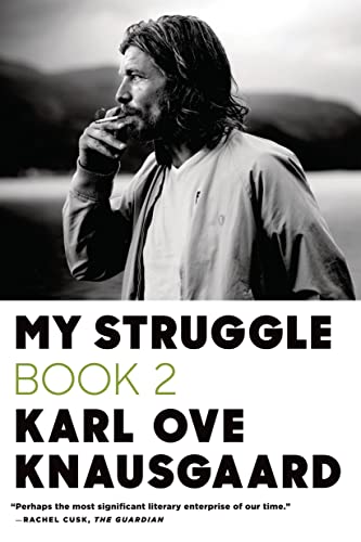 Imagen de archivo de My Struggle: Book 2 (My Struggle, 2) a la venta por Blue Vase Books