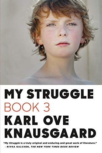 Beispielbild fr My Struggle: Book 3 (My Struggle, 3) zum Verkauf von Once Upon A Time Books