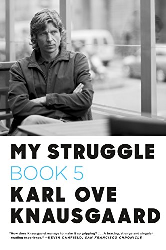 Stock image for My Struggle: Book 5 (My Struggle, 5) for sale by Ebooksweb