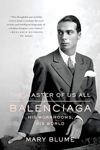 Beispielbild fr The Master of Us All: Balenciaga, His Workrooms, His World zum Verkauf von Wonder Book