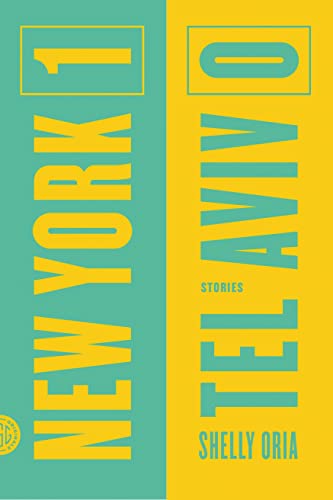 Beispielbild fr New York 1, Tel Aviv 0: Stories zum Verkauf von Wonder Book