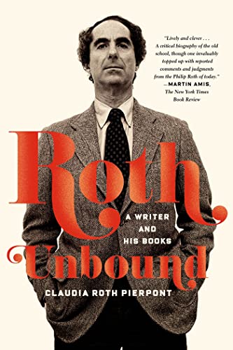 Beispielbild fr Roth Unbound: A Writer and His Books zum Verkauf von Wonder Book