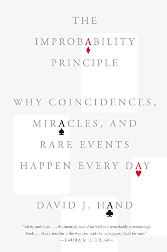 9780374535001: Improbability Principle: Why Coincidences, Miracles, and Rare Events Happen Every Day