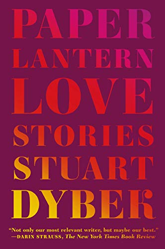 9780374535384: Paper Lantern: Love Stories