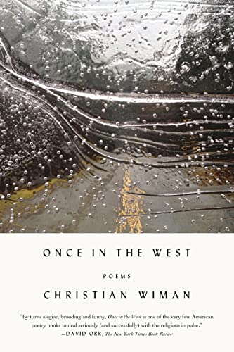 Beispielbild fr Once in the West: Poems zum Verkauf von Dunaway Books
