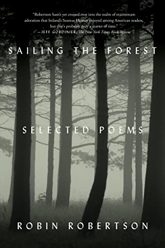 Stock image for Sailing the Forest: Selected Poems (Paperback or Softback) for sale by BargainBookStores