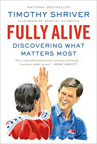 Beispielbild fr Fully Alive: Discovering What Matters Most zum Verkauf von SecondSale