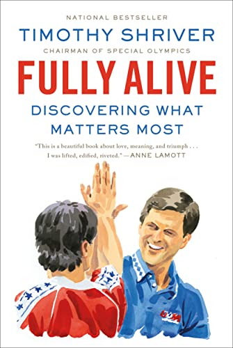 Stock image for Fully Alive: Discovering What Matters Most for sale by SecondSale