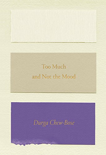 Beispielbild fr Too Much and Not the Mood: Essays zum Verkauf von Half Price Books Inc.