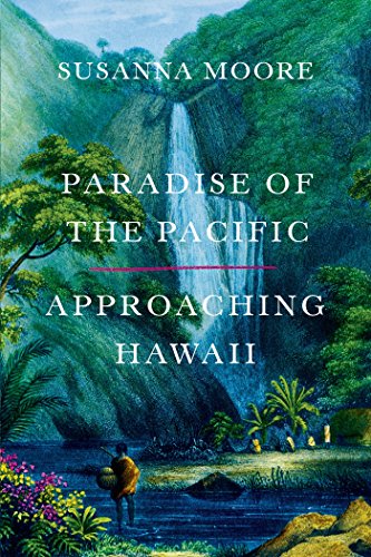 Stock image for Paradise of the Pacific: Approaching Hawaii for sale by Wonder Book