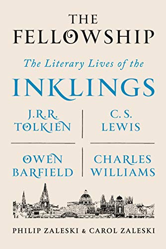 Beispielbild fr The Fellowship: The Literary Lives of the Inklings: J.R.R. Tolkien, C. S. Lewis, Owen Barfield, Charles Williams zum Verkauf von HPB-Blue