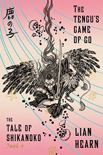 Beispielbild fr The Tengu's Game of Go: Book 4 in the Tale of Shikanoko (The Tale of Shikanoko series, 4) zum Verkauf von Half Price Books Inc.