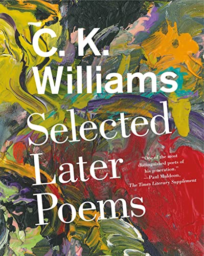 9780374536565: Selected Later Poems