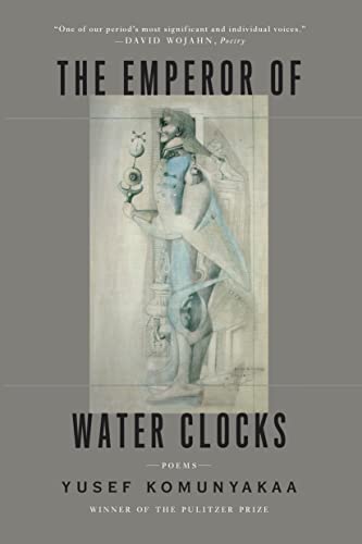 9780374536572: The Emperor of Water Clocks: Poems