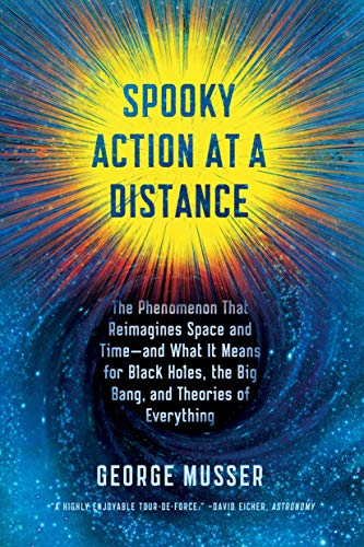 Imagen de archivo de Spooky Action at a Distance: The Phenomenon That Reimagines Space and Time--and What It Means for Black Holes, the Big Bang, and Theories of Everything a la venta por Goodwill Books